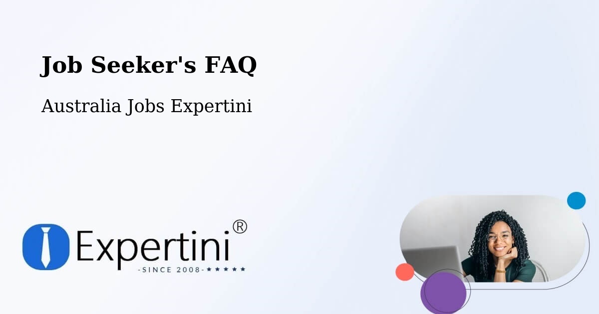 Job Seeker FAQ – North Lakes - Australia Jobs Expertini