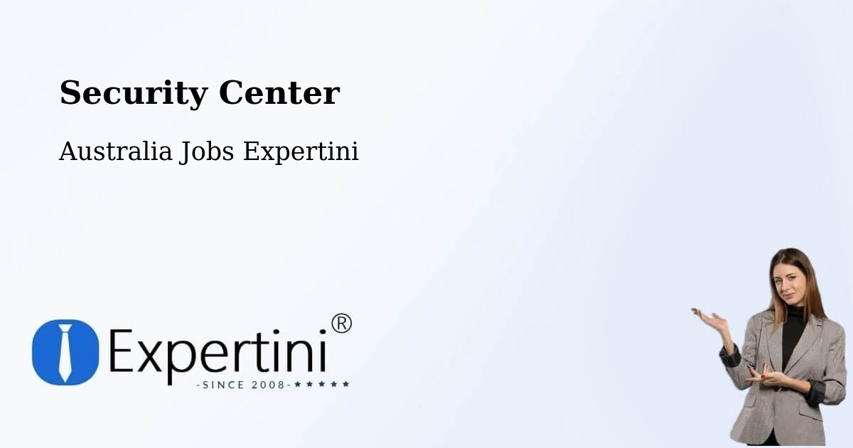 Security & Compliance – North Lakes - Australia Jobs Expertini